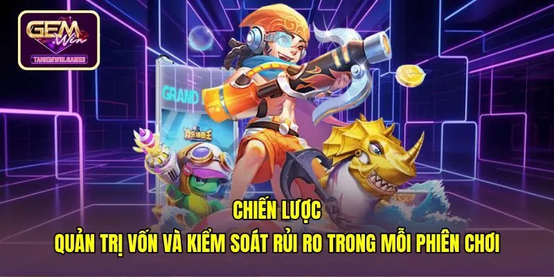chien-luoc-quan-tri-von-va-kiem-soat-rui-ro-trong-moi-phien-choi Kỷ luật phân bổ số dư cùng mức dừng cược an toàn