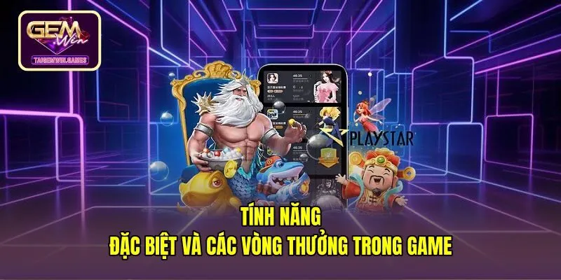 Tính năng nổ hũ đặc biệt và vòng thưởng game Xin xăm